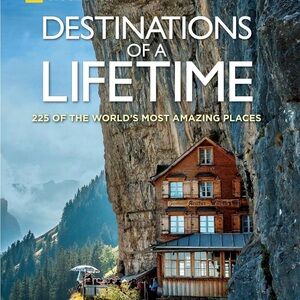 National Geographic Destinations of a Lifetime